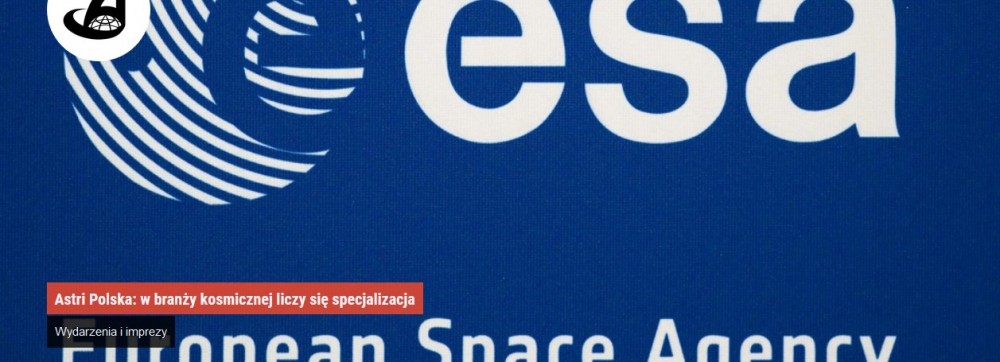 Astri Polska w branży kosmicznej liczy się specjalizacja.jpg