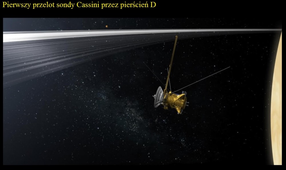 Pierwszy przelot sondy Cassini przez pierścień D 2.jpg