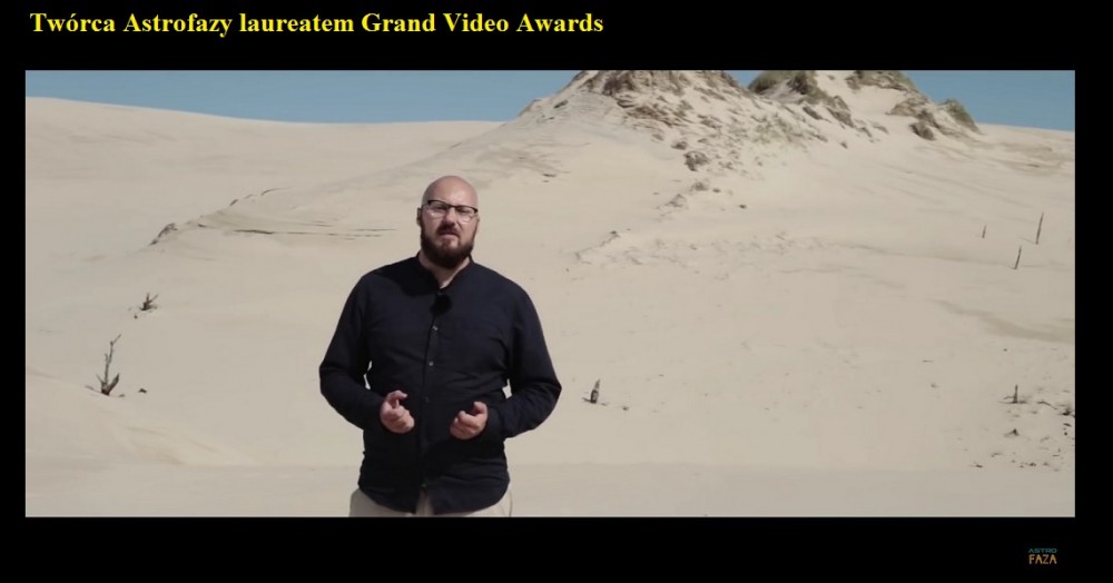 Twórca Astrofazy laureatem Grand Video Awards.jpg