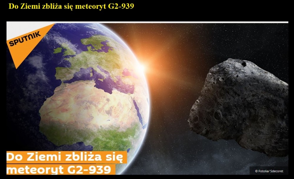 Do Ziemi zbliża się meteoryt G2-939.jpg