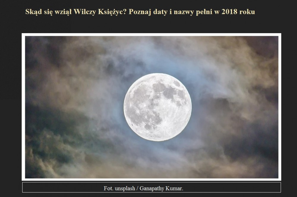 Skąd się wziął Wilczy Księżyc Poznaj daty i nazwy pełni w 2018 roku.jpg