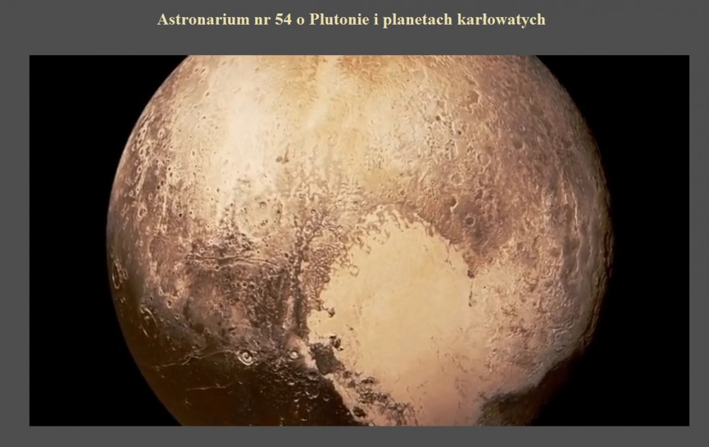 Astronarium nr 54 o Plutonie i planetach karłowatych.jpg