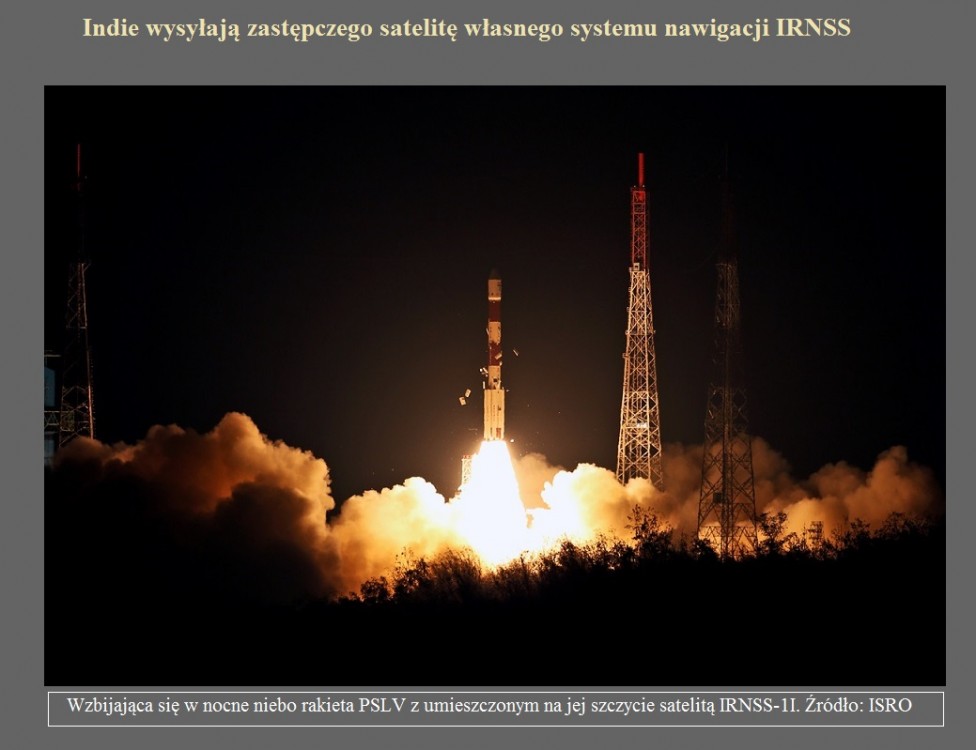 Indie wysyłają zastępczego satelitę własnego systemu nawigacji IRNSS.jpg