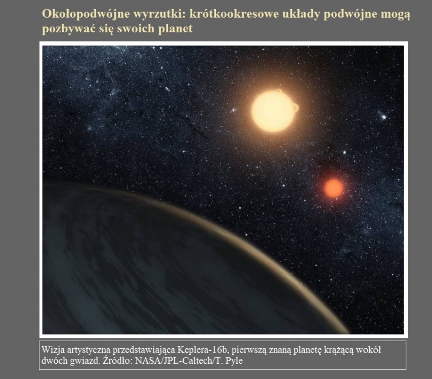 Okołopodwójne wyrzutki krótkookresowe układy podwójne mogą pozbywać się swoich planet.jpg