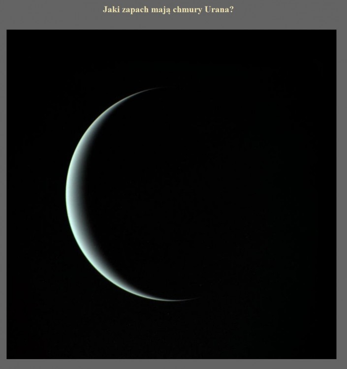 Jaki zapach mają chmury Urana.jpg