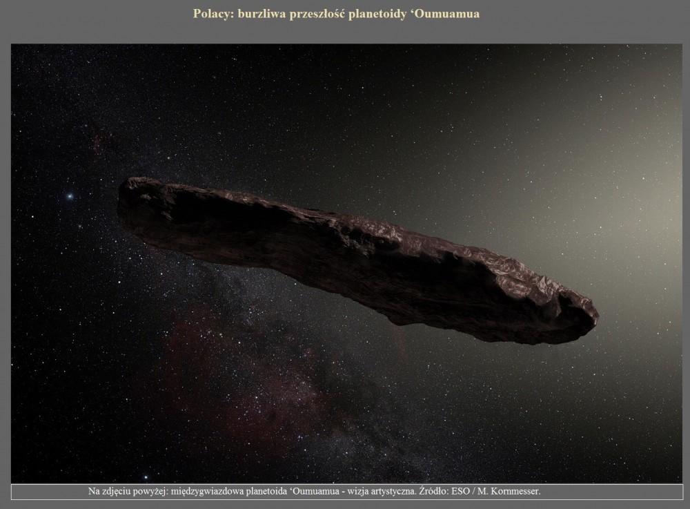 Polacy burzliwa przeszłość planetoidy ?Oumuamua.jpg