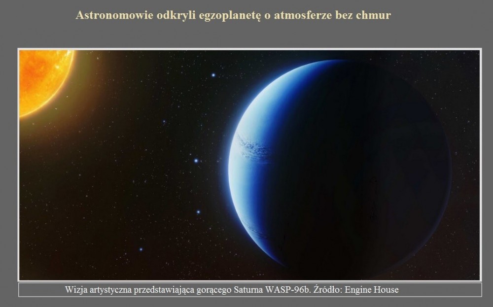 Astronomowie odkryli egzoplanetę o atmosferze bez chmur.jpg
