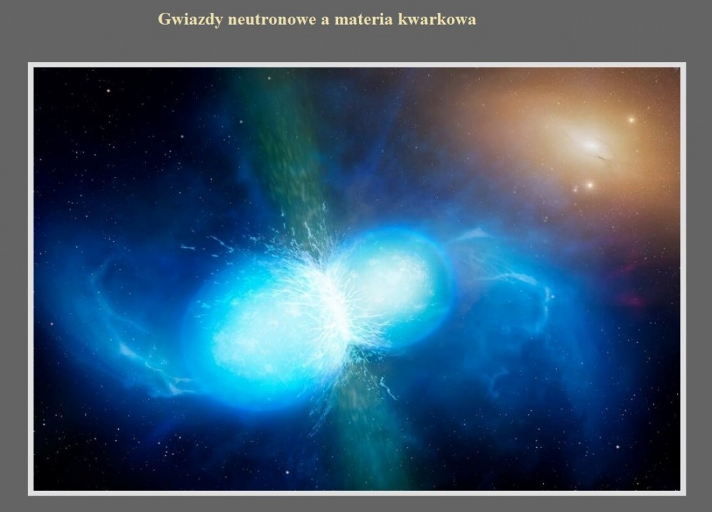 Gwiazdy neutronowe a materia kwarkowa.jpg