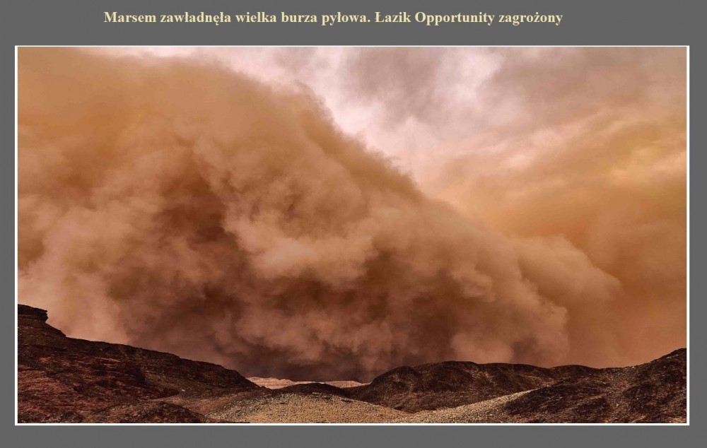 Marsem zawładnęła wielka burza pyłowa. Łazik Opportunity zagrożony.jpg