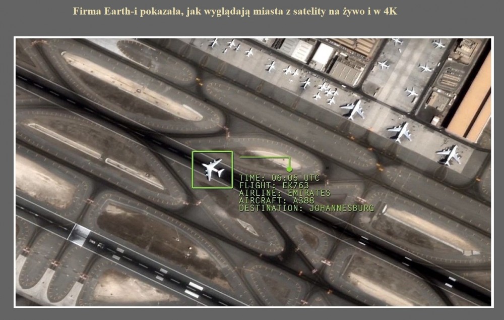 Firma Earth-i pokazała, jak wyglądają miasta z satelity na żywo i w 4K.jpg