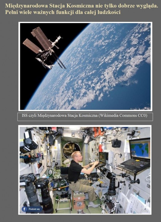 Międzynarodowa Stacja Kosmiczna nie tylko dobrze wygląda. Pełni wiele ważnych funkcji dla całej ludzkości.jpg