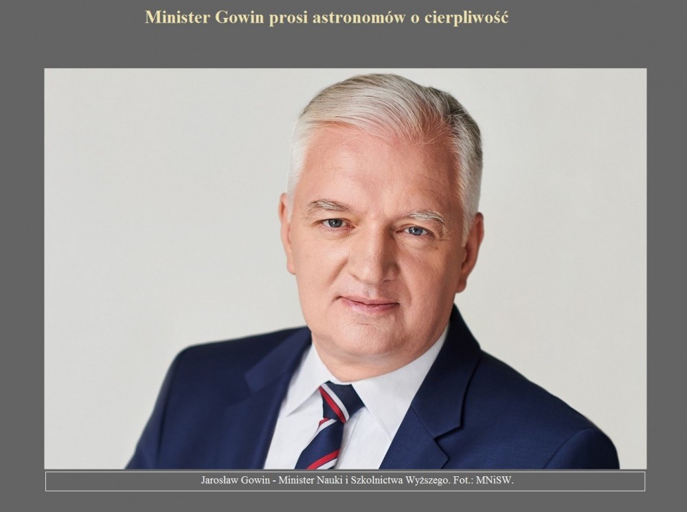 Minister Gowin prosi astronomów o cierpliwość.jpg