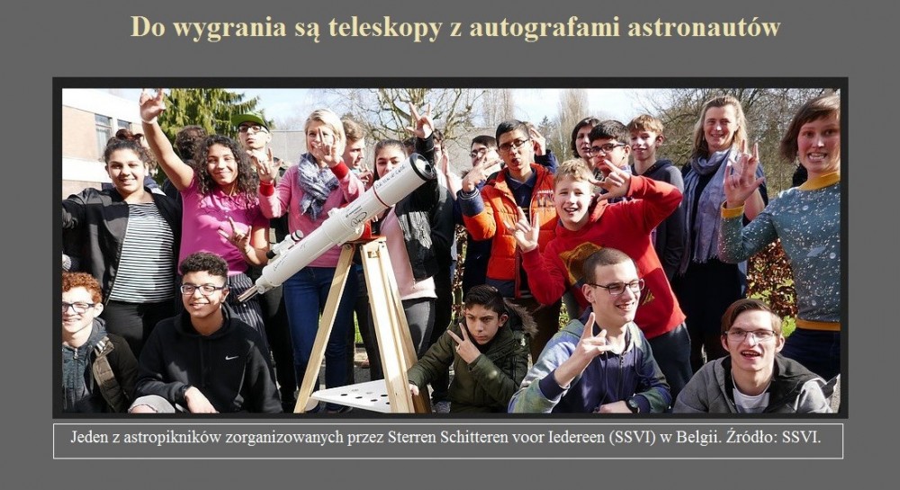Do wygrania są teleskopy z autografami astronautów.jpg