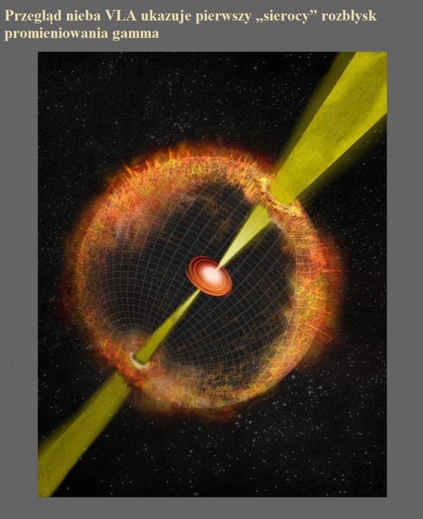 Przegląd nieba VLA ukazuje pierwszy sierocy rozbłysk promieniowania gamma.jpg