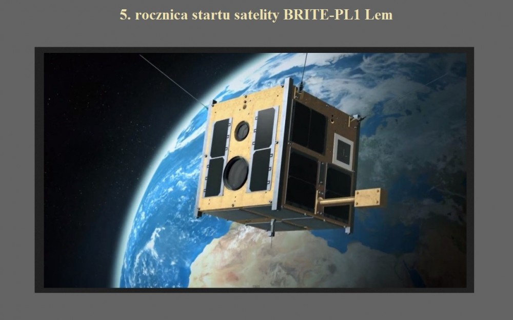 5. rocznica startu satelity BRITE-PL1 Lem.jpg