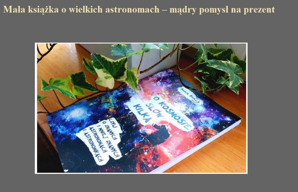 Mała książka o wielkich astronomach ? mądry pomysł na prezent.jpg