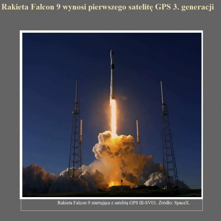 Rakieta Falcon 9 wynosi pierwszego satelitę GPS 3. generacji.jpg