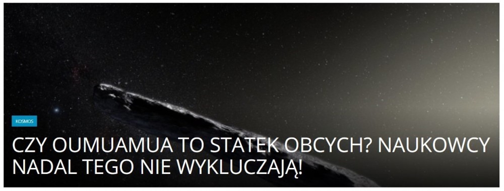 Czy Oumuamua to statek obcych Naukowcy nadal tego nie wykluczają! .jpg