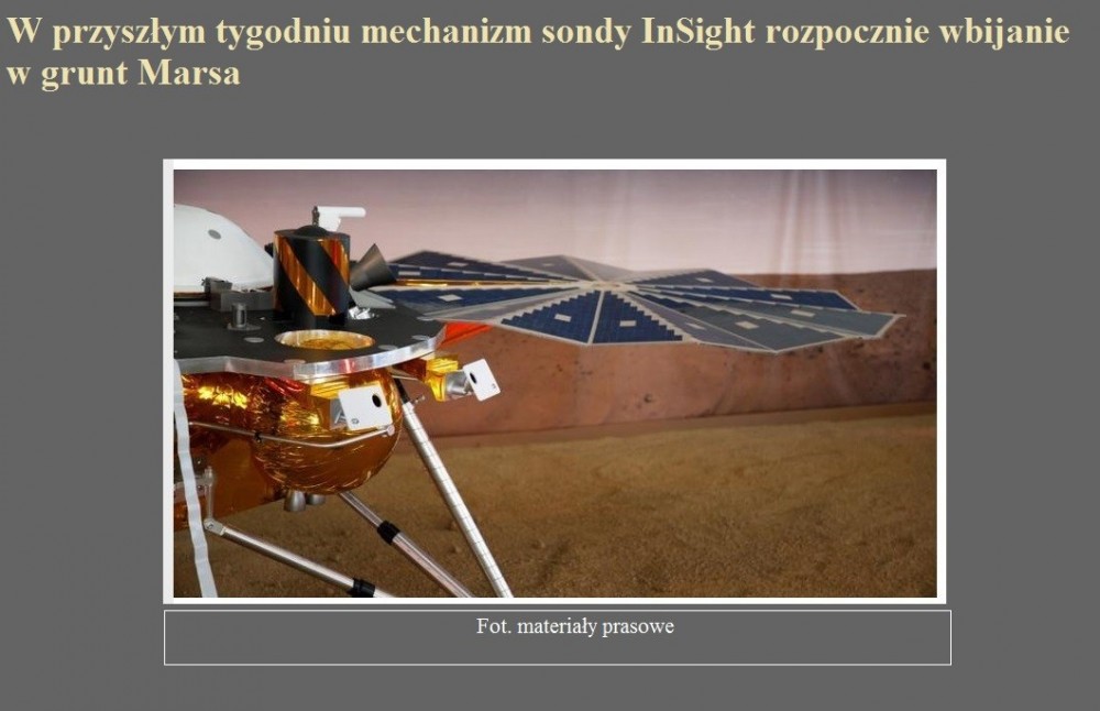 W przyszłym tygodniu mechanizm sondy InSight rozpocznie wbijanie w grunt Marsa.jpg