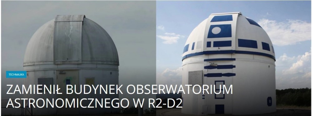 Zamienił budynek obserwatorium astronomicznego w R2-D2 .jpg