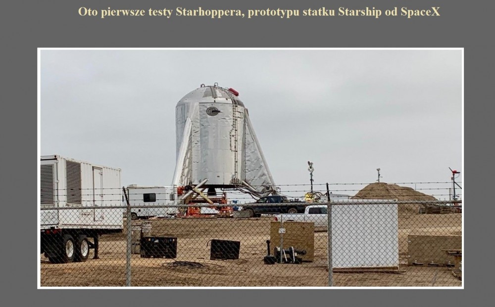 Oto pierwsze testy Starhoppera, prototypu statku Starship od SpaceX.jpg