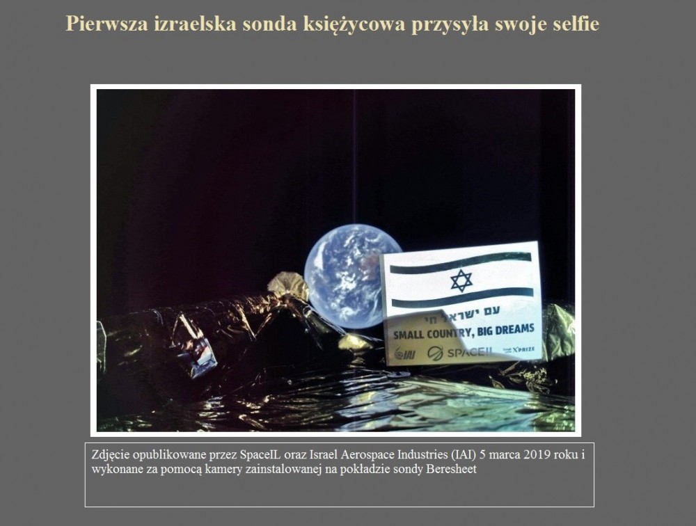 Pierwsza izraelska sonda księżycowa przysyła swoje selfie.jpg