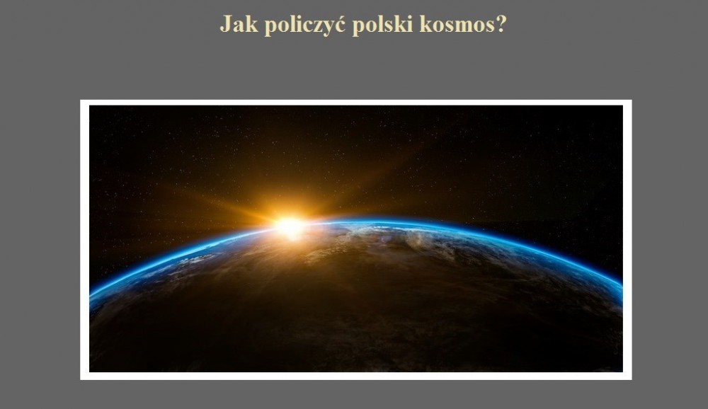Jak policzyć polski kosmos.jpg