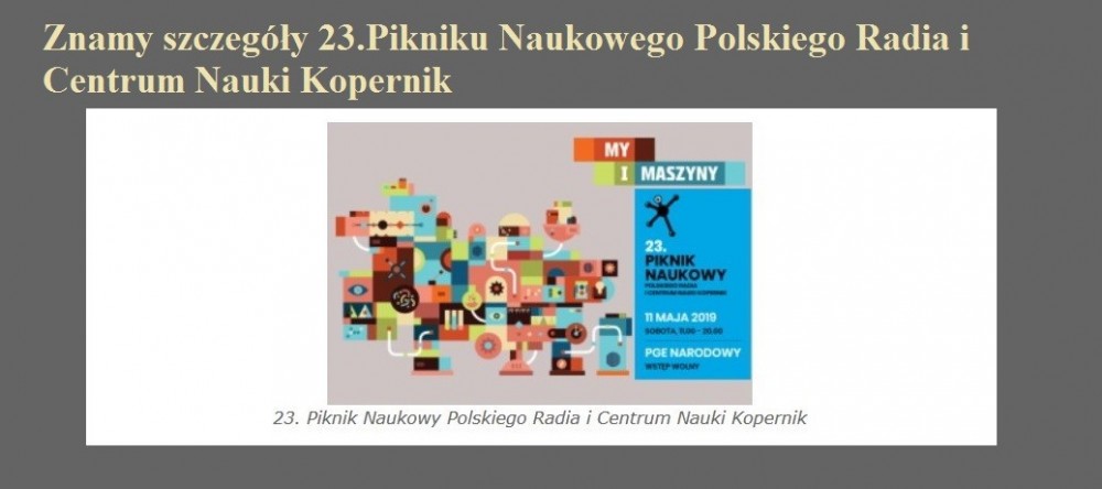 Znamy szczegóły 23.Pikniku Naukowego Polskiego Radia i Centrum Nauki Kopernik.jpg