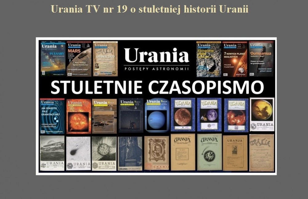 Urania TV nr 19 o stuletniej historii Uranii.jpg
