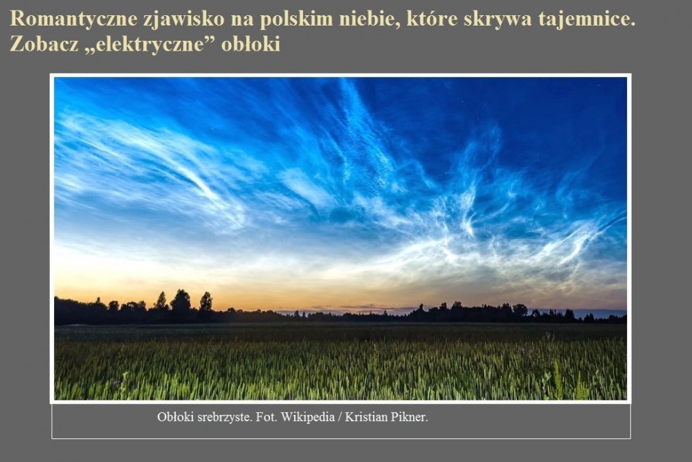 Romantyczne zjawisko na polskim niebie, które skrywa tajemnice. Zobacz elektryczne obłoki.jpg