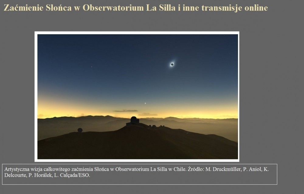 Zaćmienie Słońca w Obserwatorium La Silla i inne transmisje online.jpg