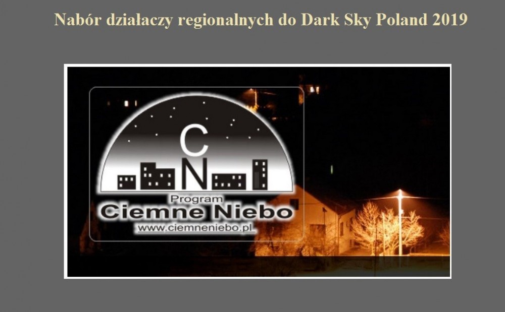 Nabór działaczy regionalnych do Dark Sky Poland 2019.jpg