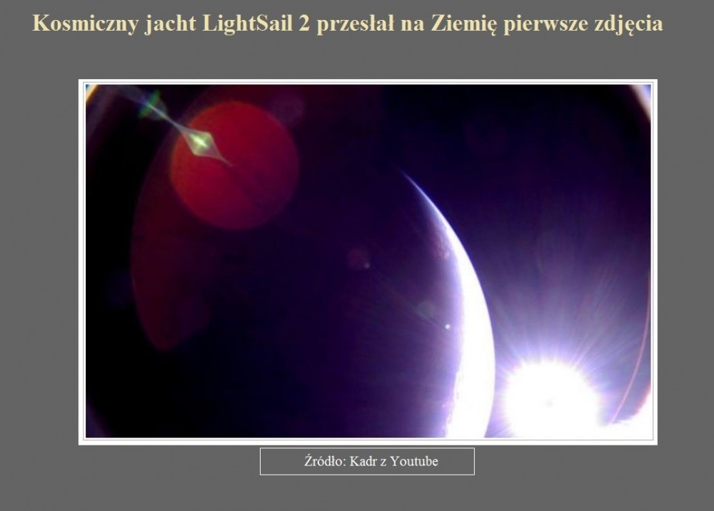 Kosmiczny jacht LightSail 2 przesłał na Ziemię pierwsze zdjęcia.jpg