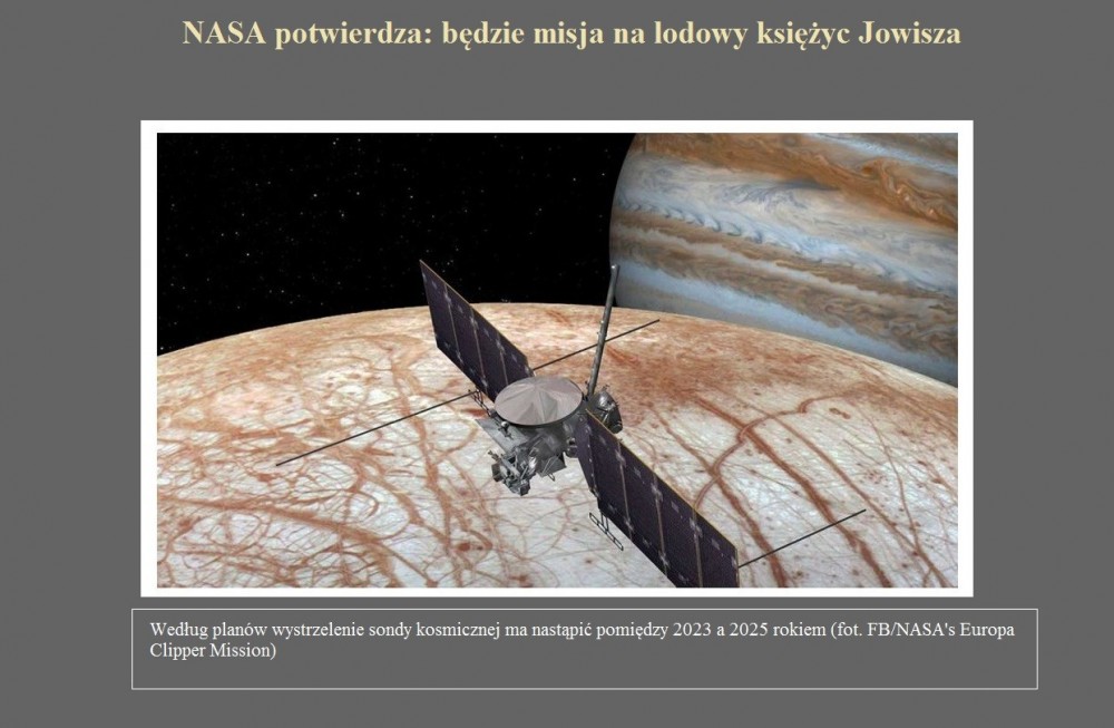 NASA potwierdza będzie misja na lodowy księżyc Jowisza.jpg