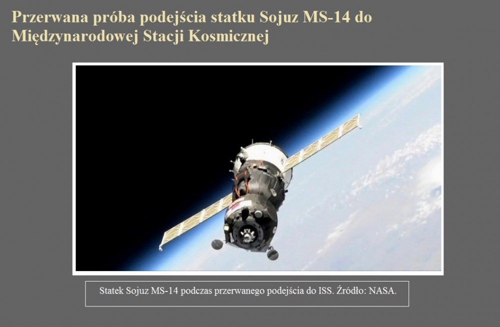Przerwana próba podejścia statku Sojuz MS-14 do Międzynarodowej Stacji Kosmicznej.jpg