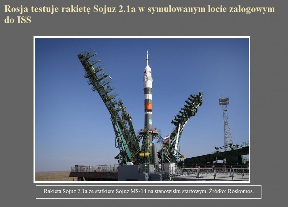 Rosja testuje rakietę Sojuz 2.1a w symulowanym locie załogowym do ISS.jpg
