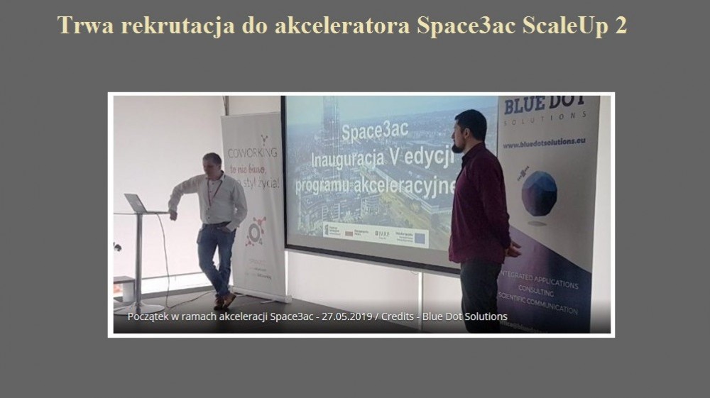 Trwa rekrutacja do akceleratora Space3ac ScaleUp 2.jpg