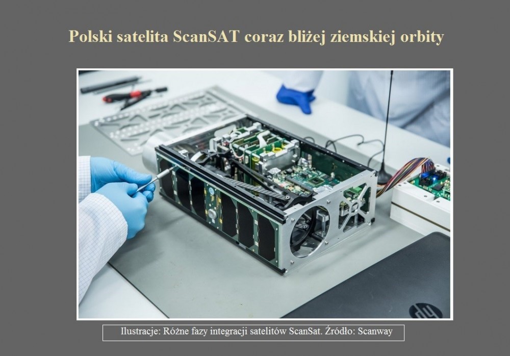 Polski satelita ScanSAT coraz bliżej ziemskiej orbity.jpg