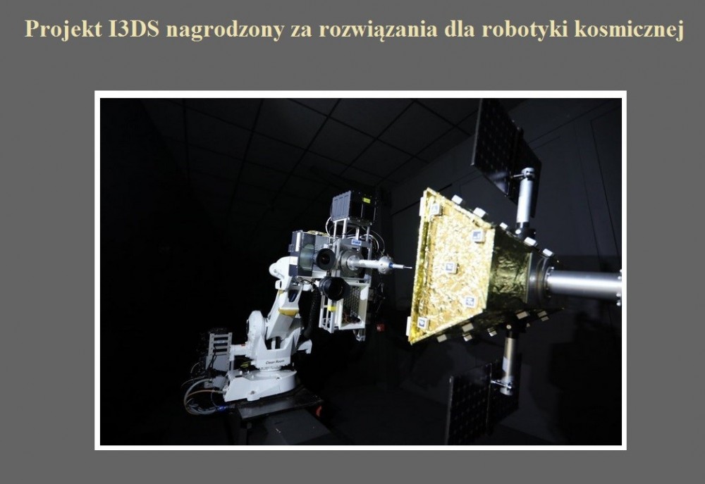 Projekt I3DS nagrodzony za rozwiązania dla robotyki kosmicznej.jpg