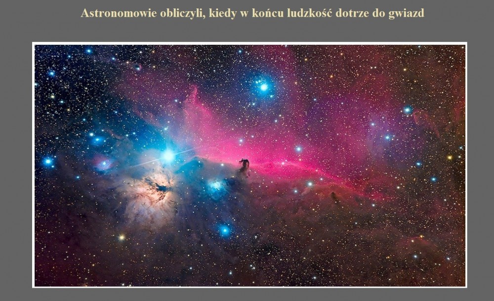 Astronomowie obliczyli, kiedy w końcu ludzkość dotrze do gwiazd.jpg