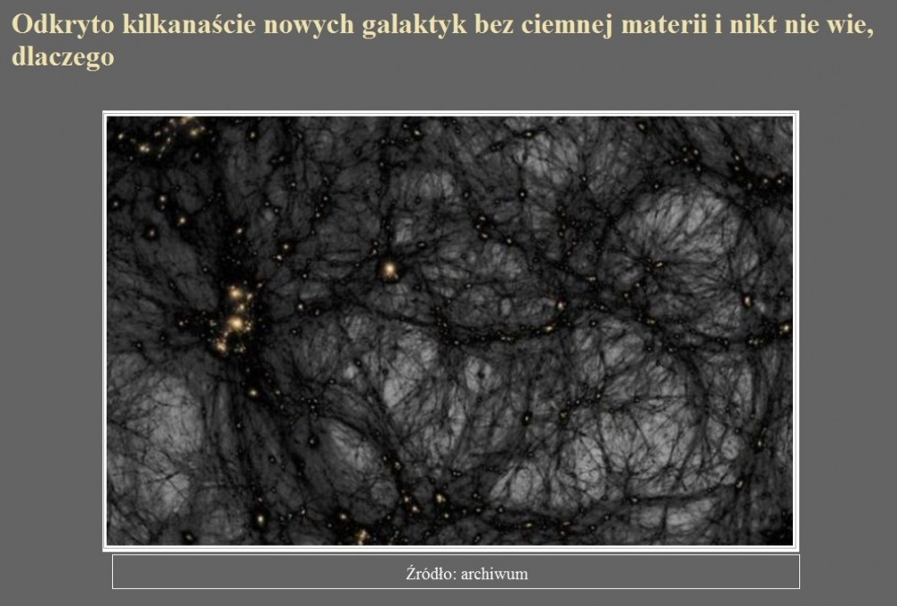 Odkryto kilkanaście nowych galaktyk bez ciemnej materii i nikt nie wie, dlaczego.jpg