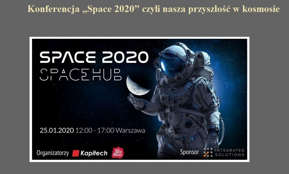 Konferencja Space 2020 czyli nasza przyszłość w kosmosie.jpg