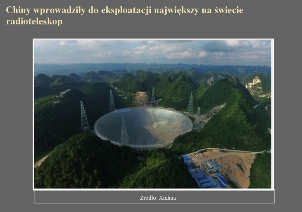 Chiny wprowadziły do eksploatacji największy na świecie radioteleskop.jpg
