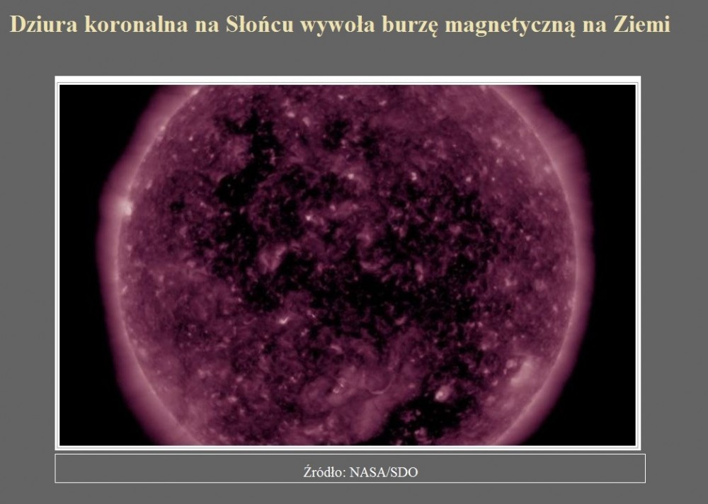 Dziura koronalna na Słońcu wywoła burzę magnetyczną na Ziemi.jpg