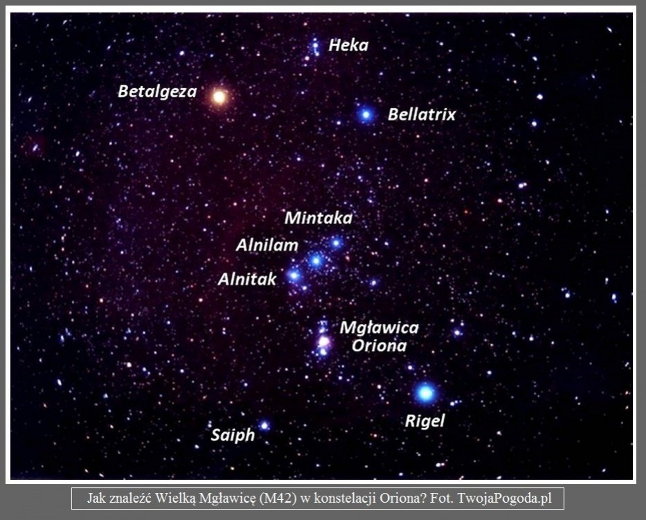 Wykorzystaj bezchmurną noc i zobacz grożącą wybuchem Betelgezę i Wielką Mgławicę w Orionie2.jpg