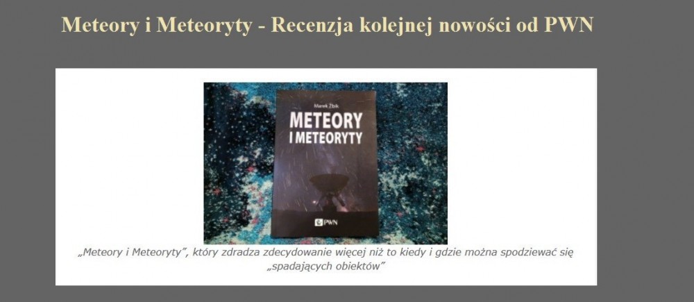 Meteory i Meteoryty - Recenzja kolejnej nowości od PWN.jpg