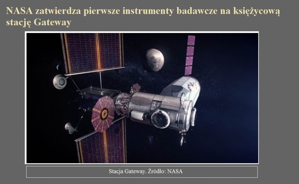 NASA zatwierdza pierwsze instrumenty badawcze na księżycową stację Gateway.jpg