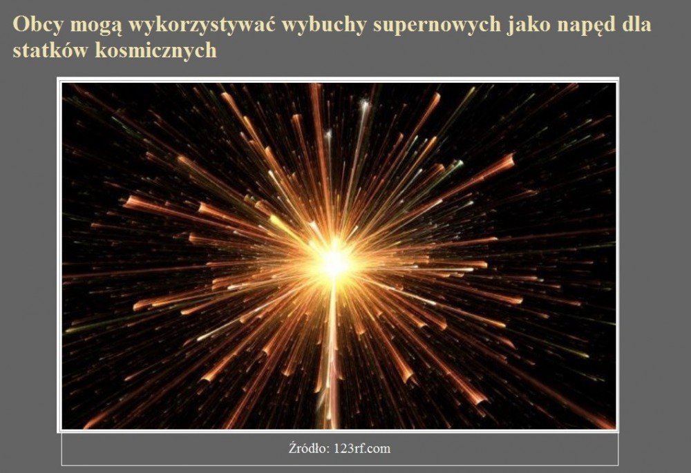 Obcy mogą wykorzystywać wybuchy supernowych jako napęd dla statków kosmicznych.jpg