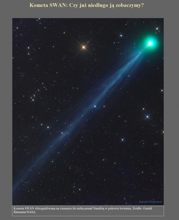 Kometa SWAN Czy już niedługo ją zobaczymy.jpg