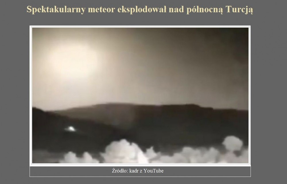 Spektakularny meteor eksplodował nad północną Turcją.jpg